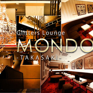 MONDO Glitters Lounge -TAKASAKI-