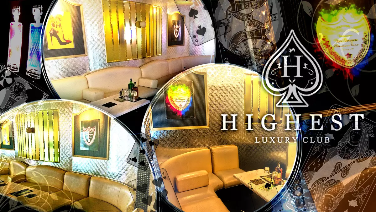 LUXURY CLUB HIGHEST