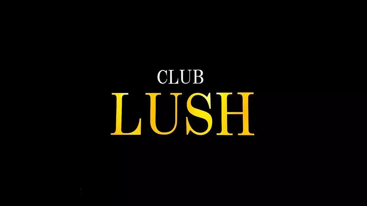 CLUB LUSH