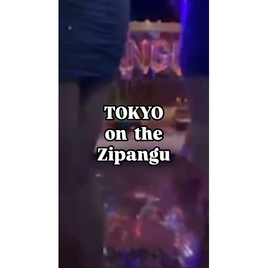 TOKYO on the Zipangu