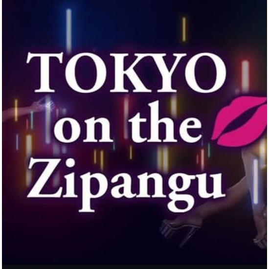 TOKYO on the Zipangu