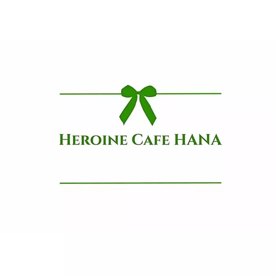 Heroine Cafe HANA1部