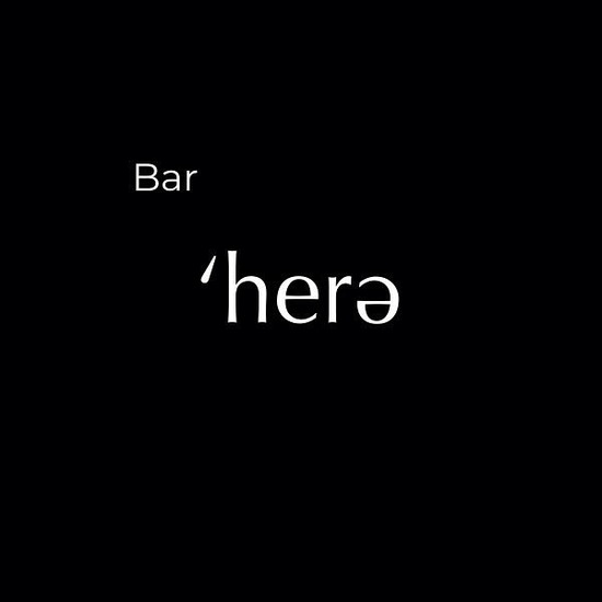 Bar 'herə