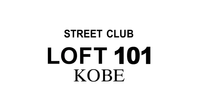 ロフト101コウベ(神戸市 中央区北長狭通のガールズバー)